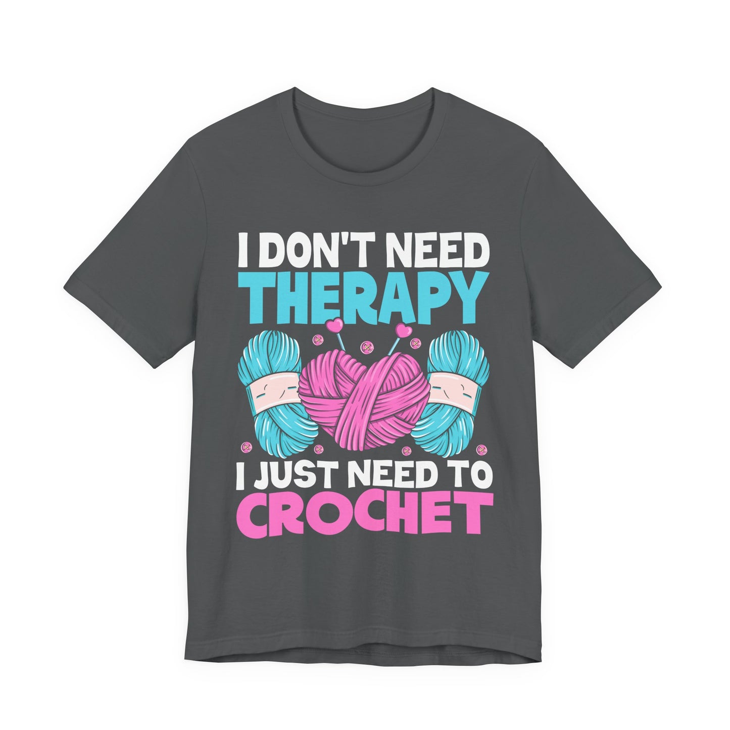 Crochet Therapy Yarn T-Shirt Knitting Lover