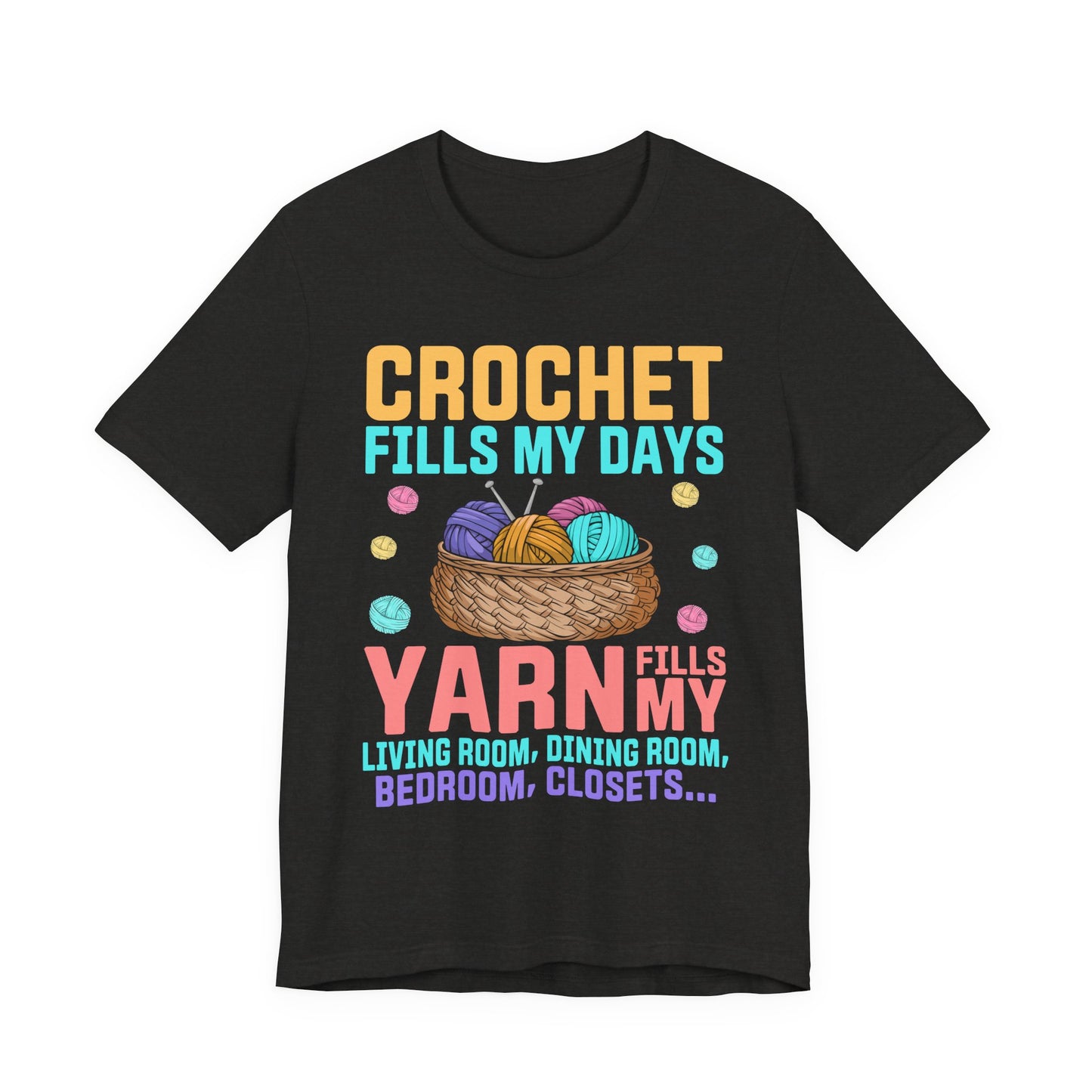 Funny Crochet Tee Humorous Knitter & Crocheter Shirt