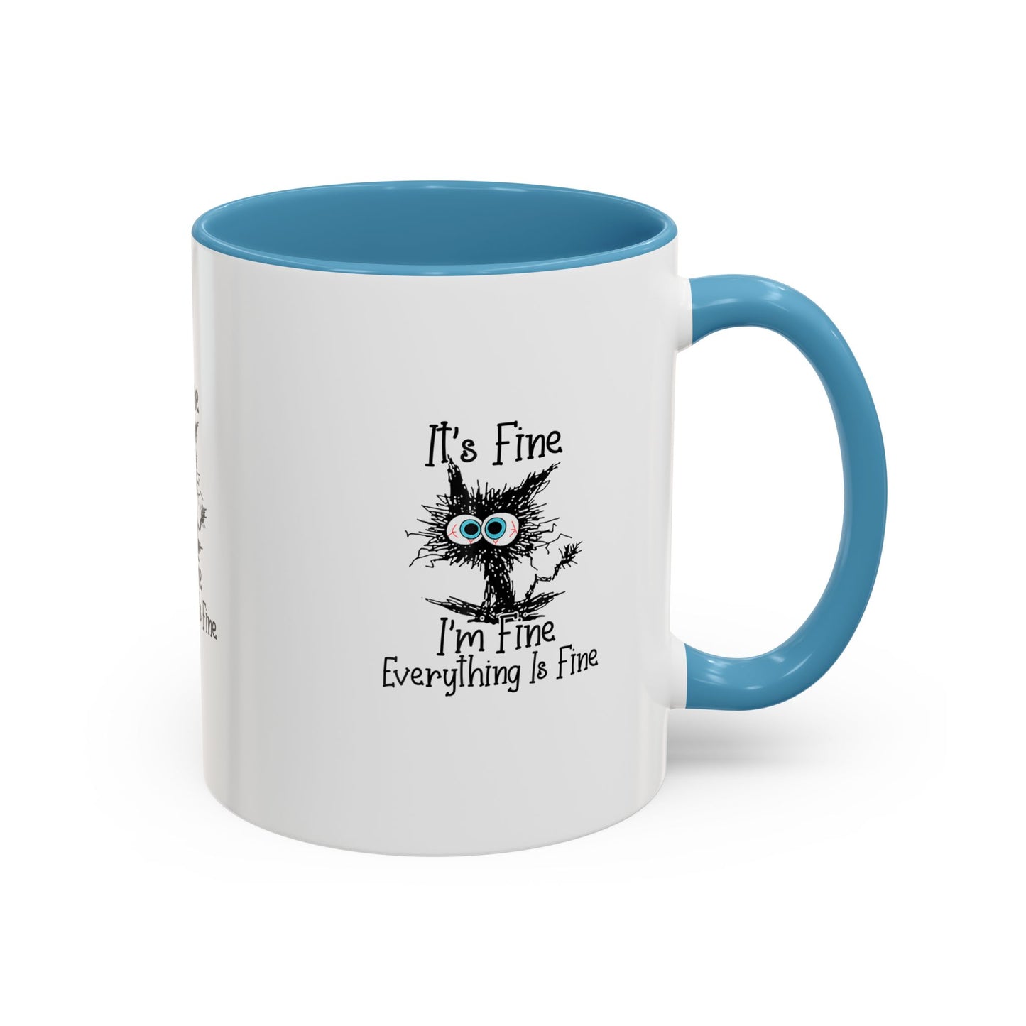 It’s Fine I’m Fine Everything Is Fine Coffee Mug