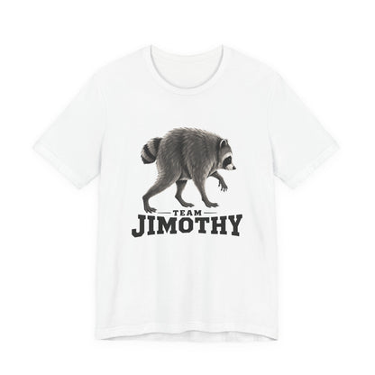 Team Jimothy Raccoon T-Shirt