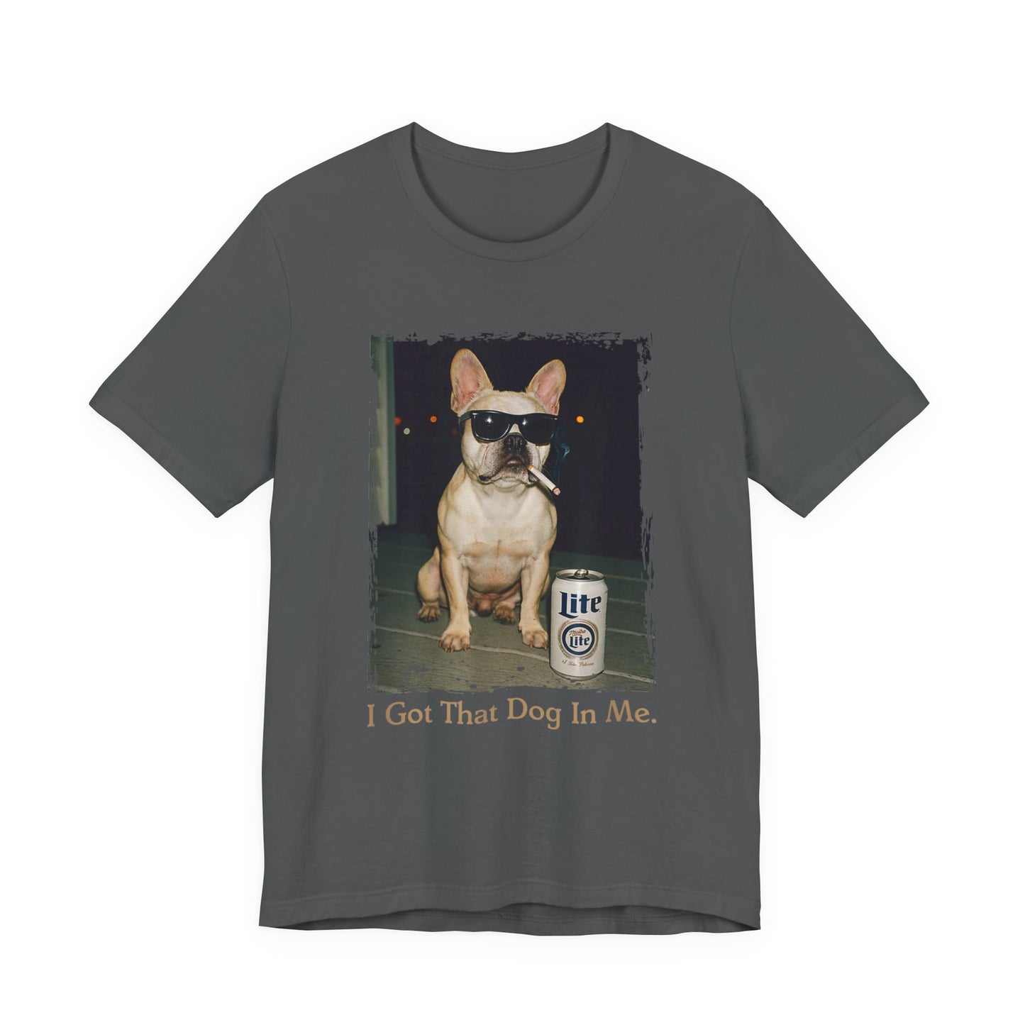 I Got That Dog In Me Bulldog T-Shirt