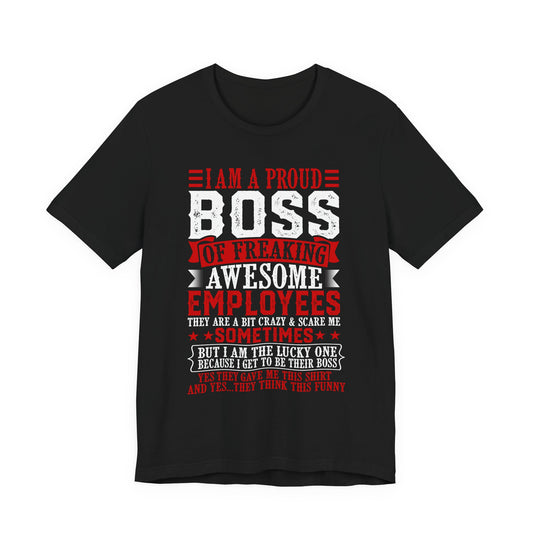 Funny Boss Employee Tee Men Shirt