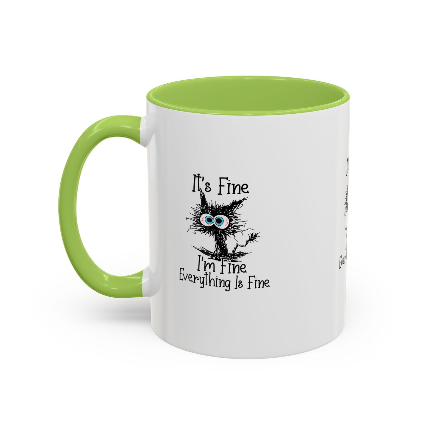 It’s Fine I’m Fine Everything Is Fine Coffee Mug