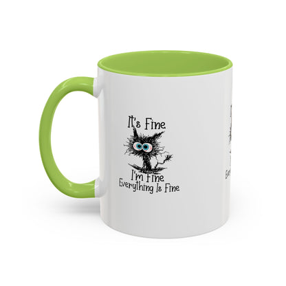 It’s Fine I’m Fine Everything Is Fine Coffee Mug