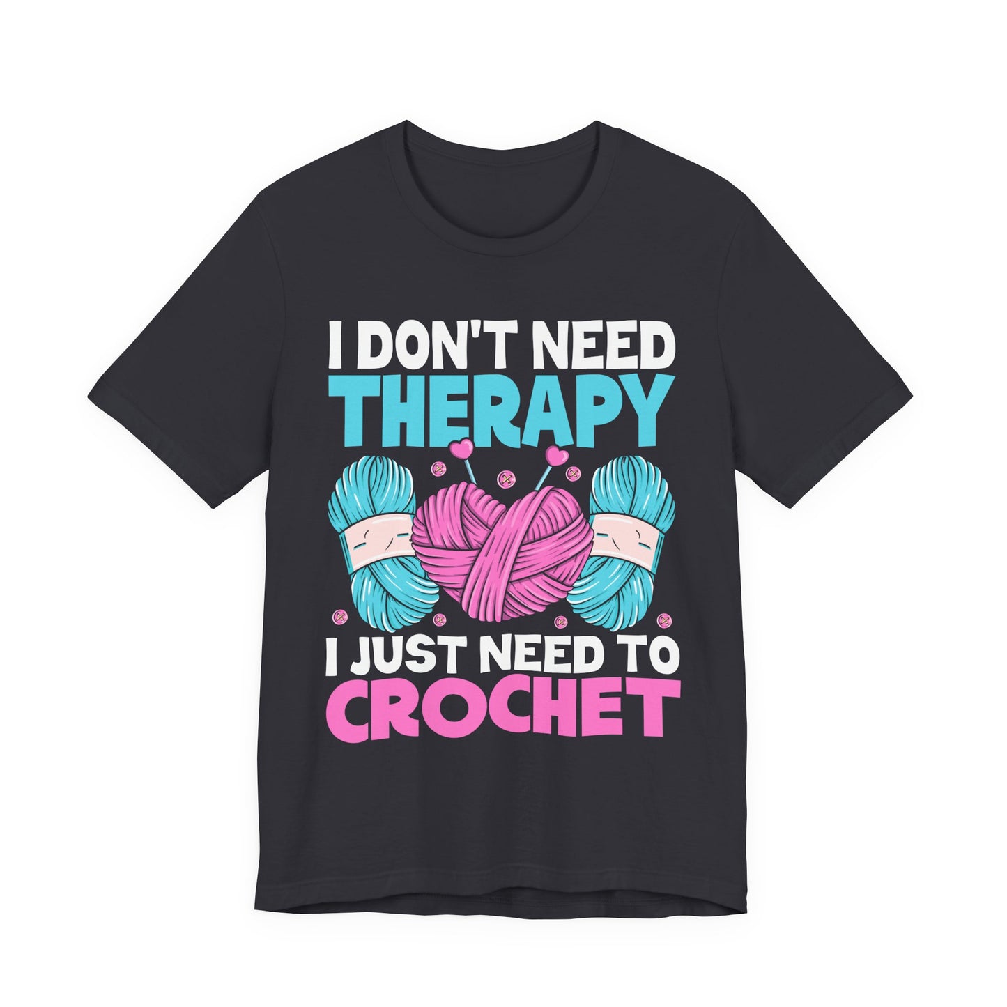 Crochet Therapy Yarn T-Shirt Knitting Lover