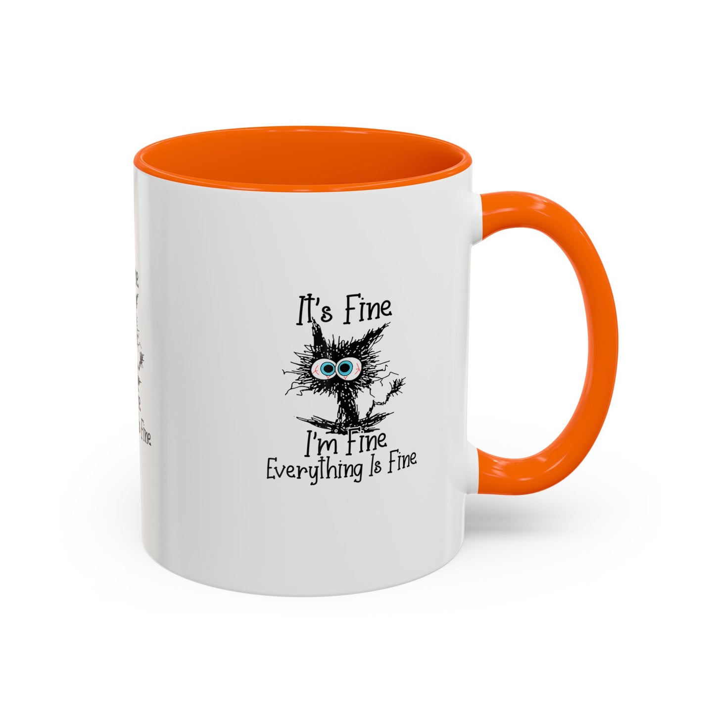 It’s Fine I’m Fine Everything Is Fine Coffee Mug