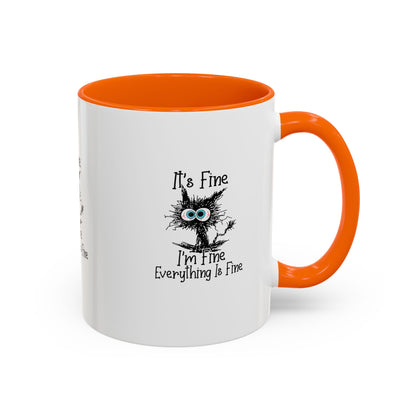 It’s Fine I’m Fine Everything Is Fine Coffee Mug