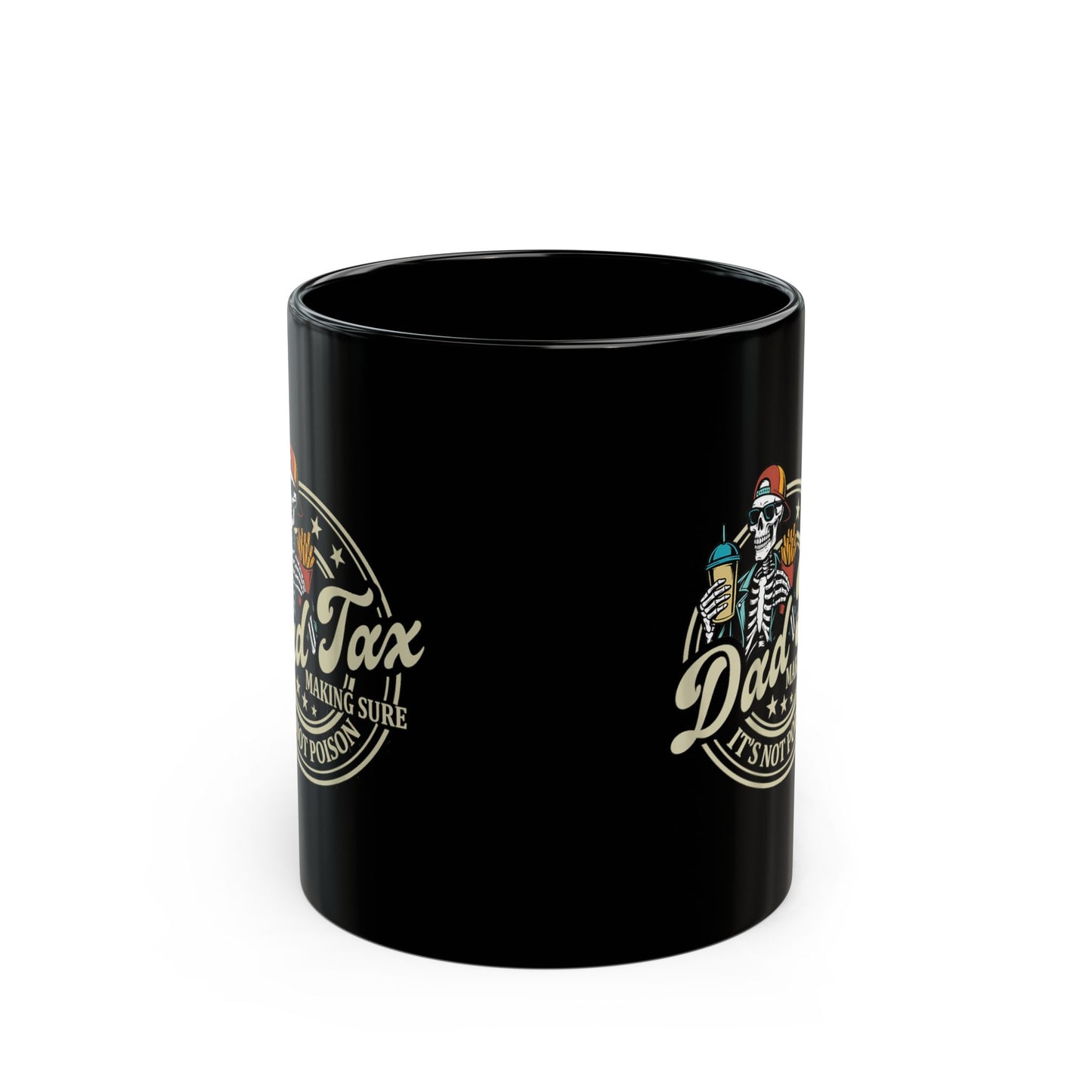 Dad Tax Coffee Ceramic Mug