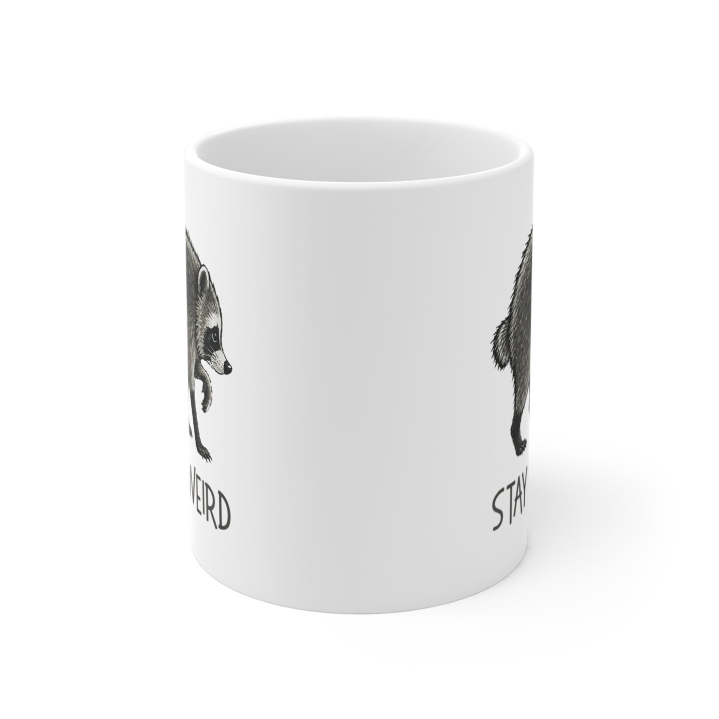 Stay Weird Raccoon Mug