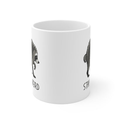 Stay Weird Raccoon Mug