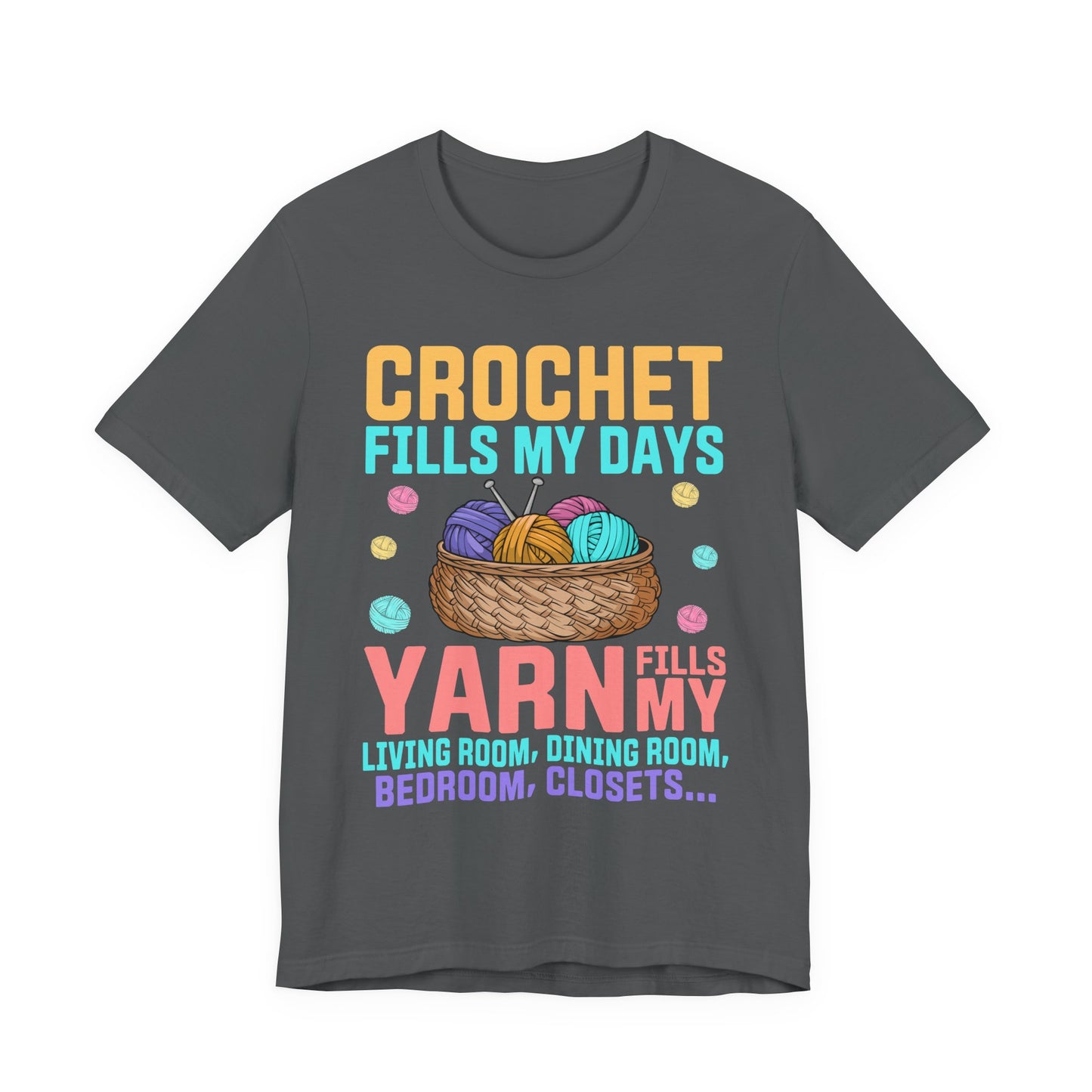 Funny Crochet Tee Humorous Knitter & Crocheter Shirt