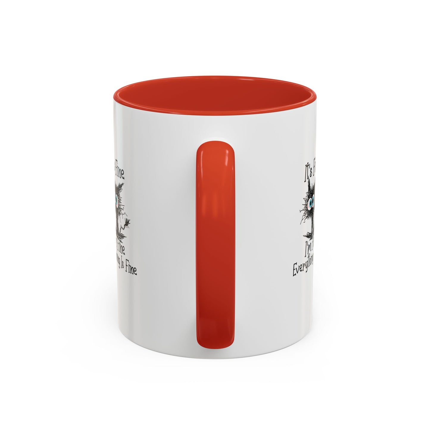It’s Fine I’m Fine Everything Is Fine Coffee Mug
