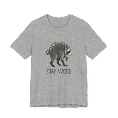 Jimothy Stay Weird Funny T-Shirt