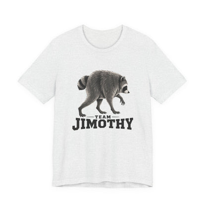 Team Jimothy Raccoon T-Shirt