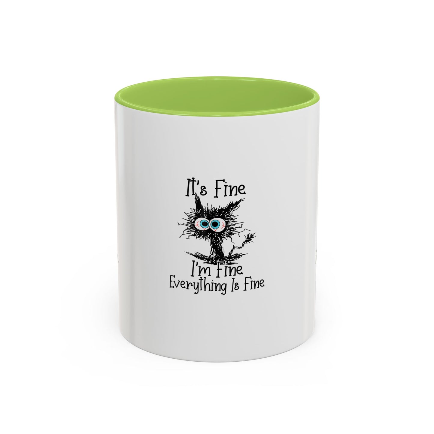 It’s Fine I’m Fine Everything Is Fine Coffee Mug