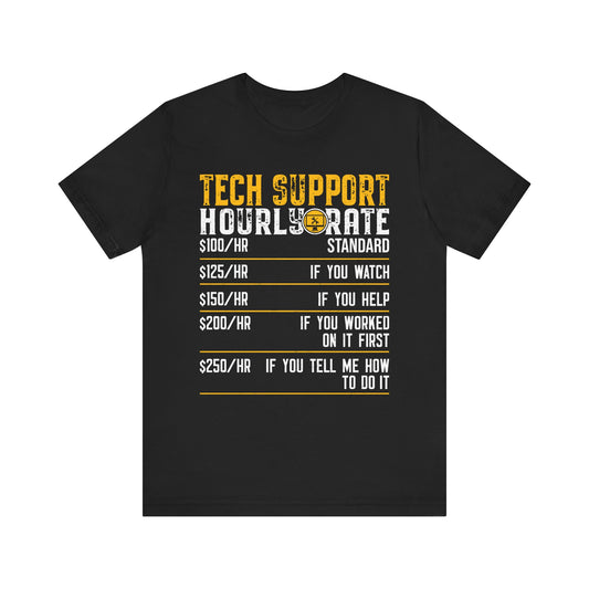 Funny Tech Support IT Tee