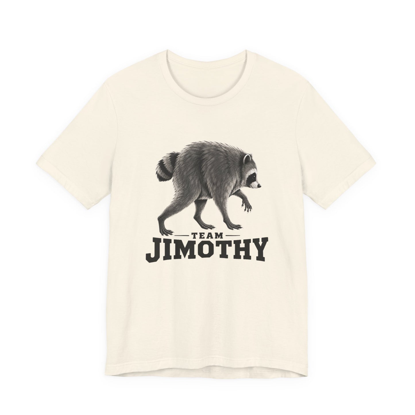 Team Jimothy Raccoon T-Shirt
