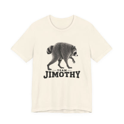 Team Jimothy Raccoon T-Shirt