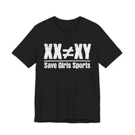 XX ≠ XY Save Girls Sports T-Shirt