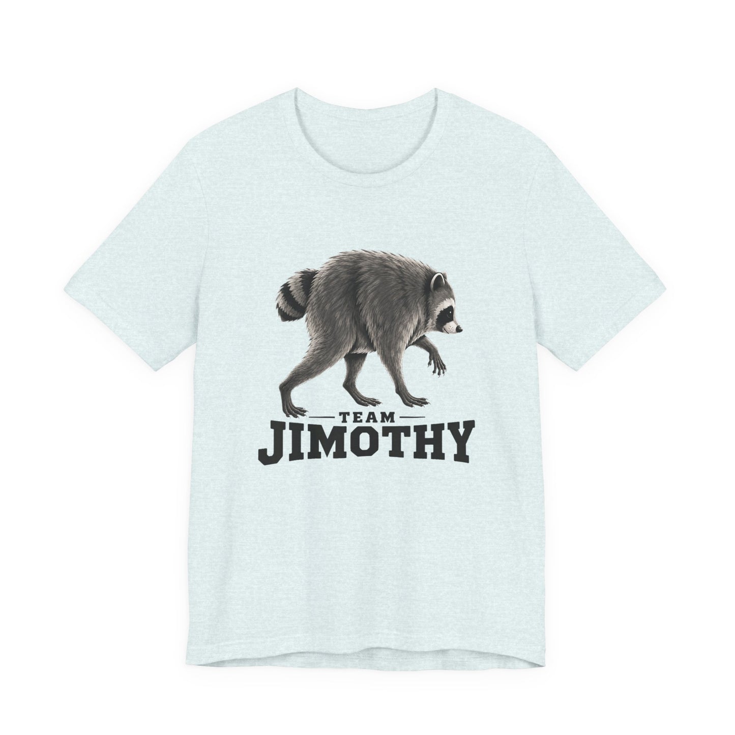 Team Jimothy Raccoon T-Shirt
