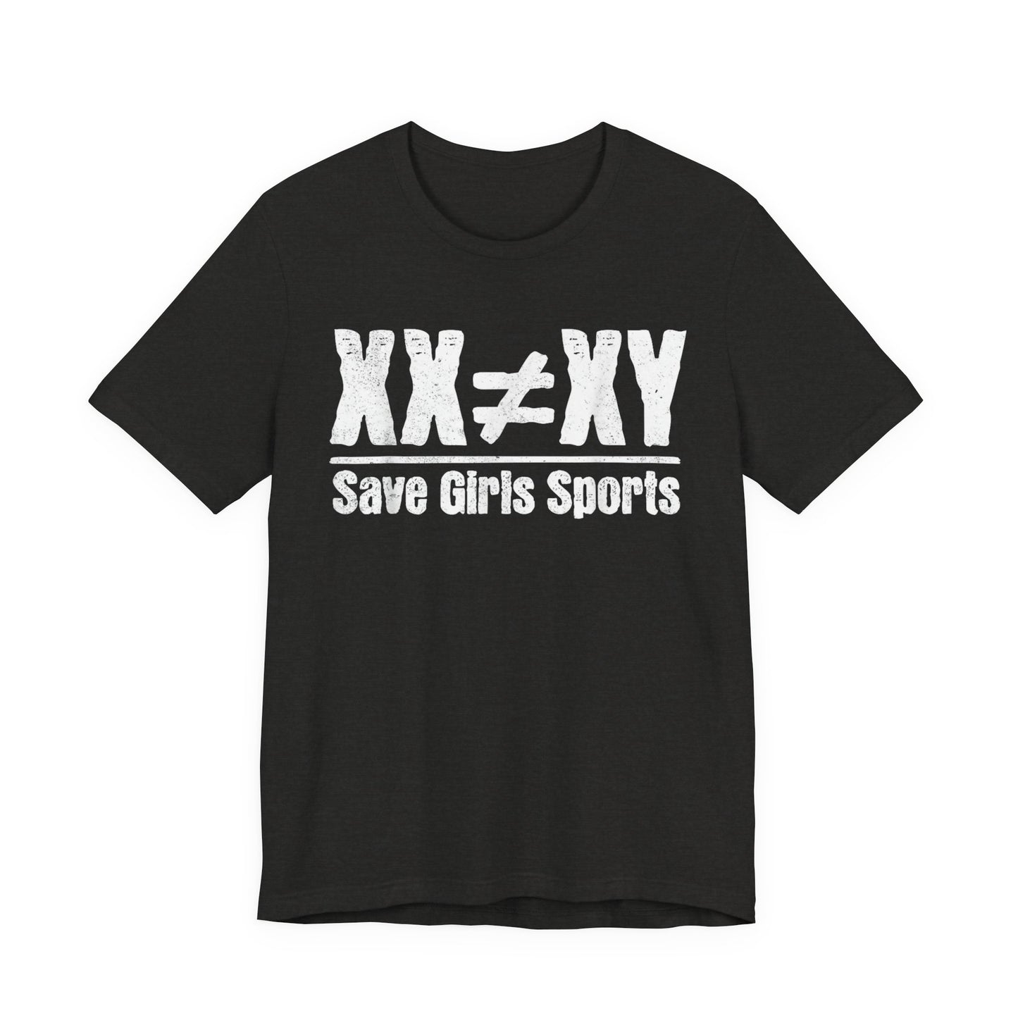 XX ≠ XY Save Girls Sports T-Shirt
