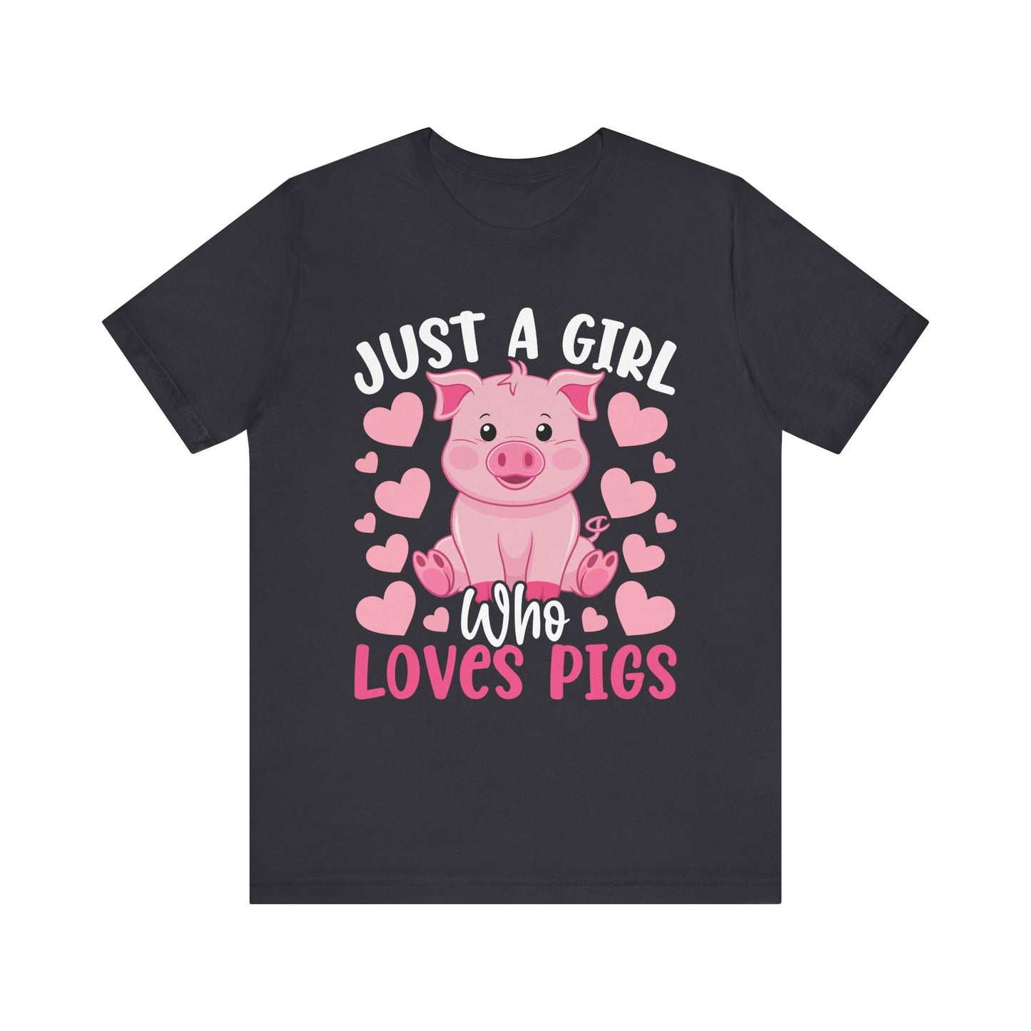Just a Girl Who Loves Pigs T-Shirt