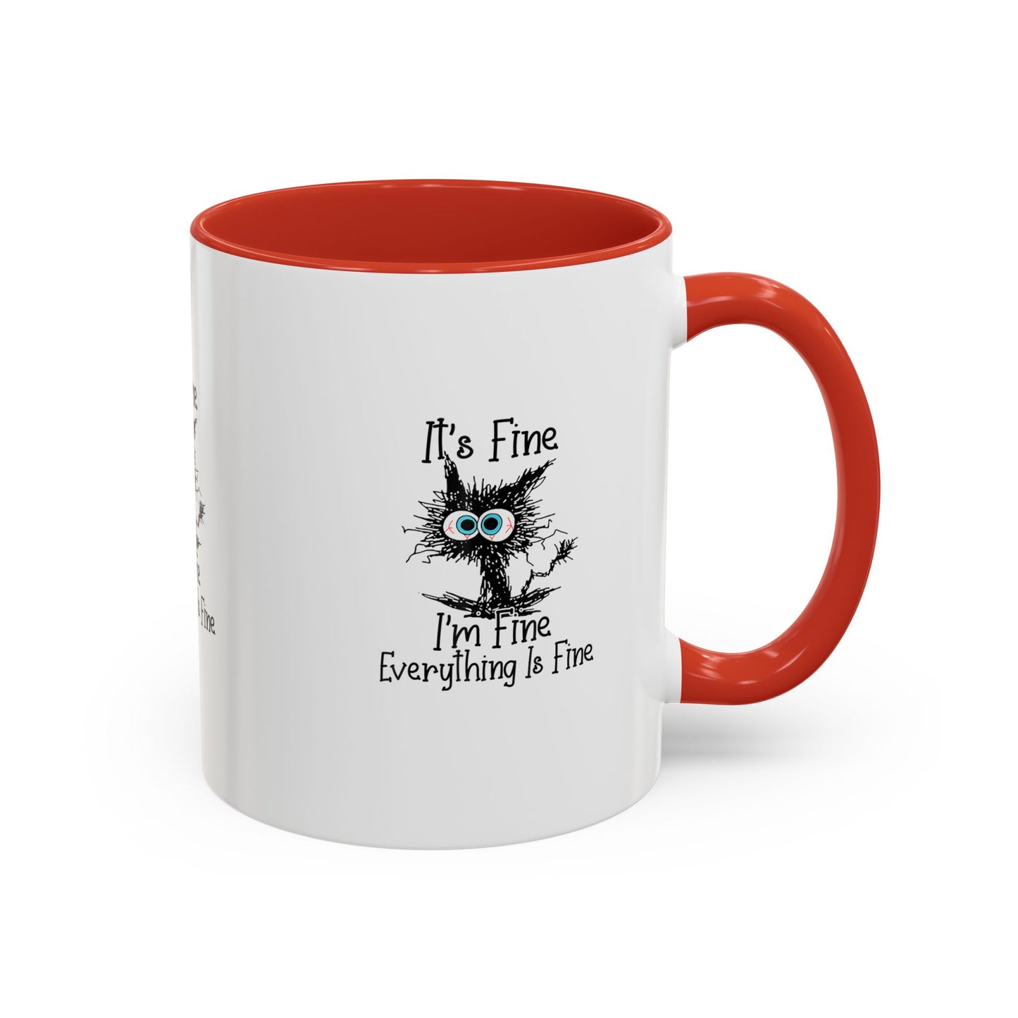 It’s Fine I’m Fine Everything Is Fine Coffee Mug