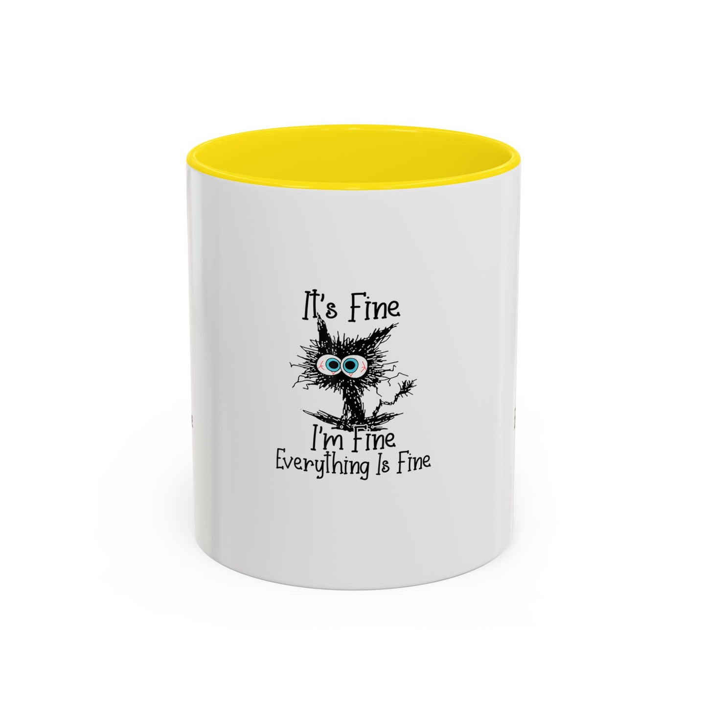 It’s Fine I’m Fine Everything Is Fine Coffee Mug