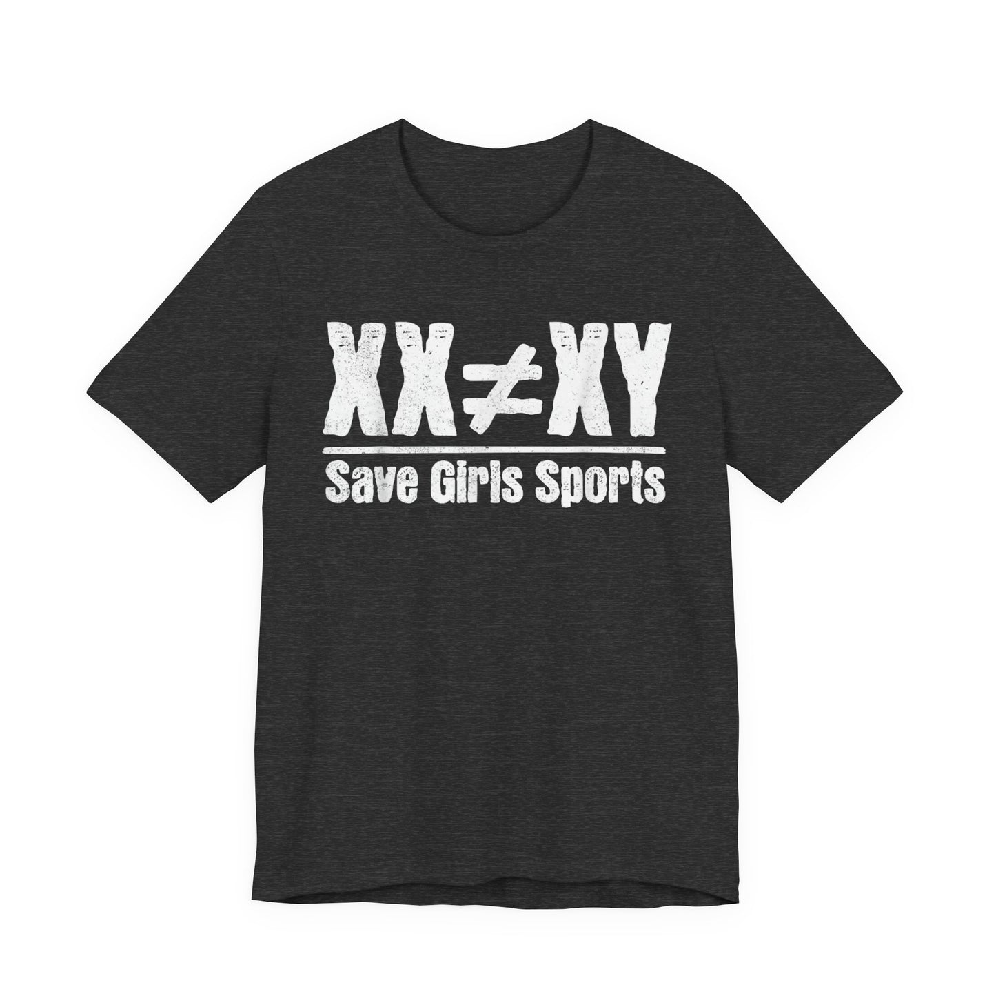 XX ≠ XY Save Girls Sports T-Shirt