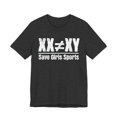 XX ≠ XY Save Girls Sports T-Shirt