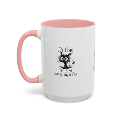 It’s Fine I’m Fine Everything Is Fine Coffee Mug