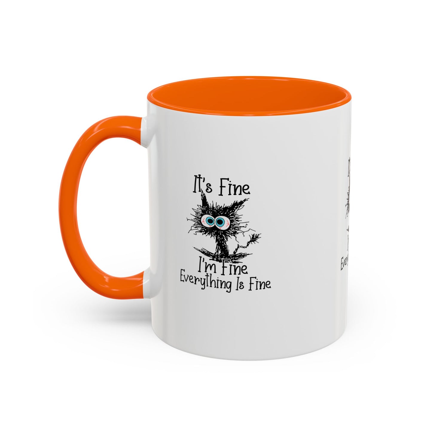 It’s Fine I’m Fine Everything Is Fine Coffee Mug