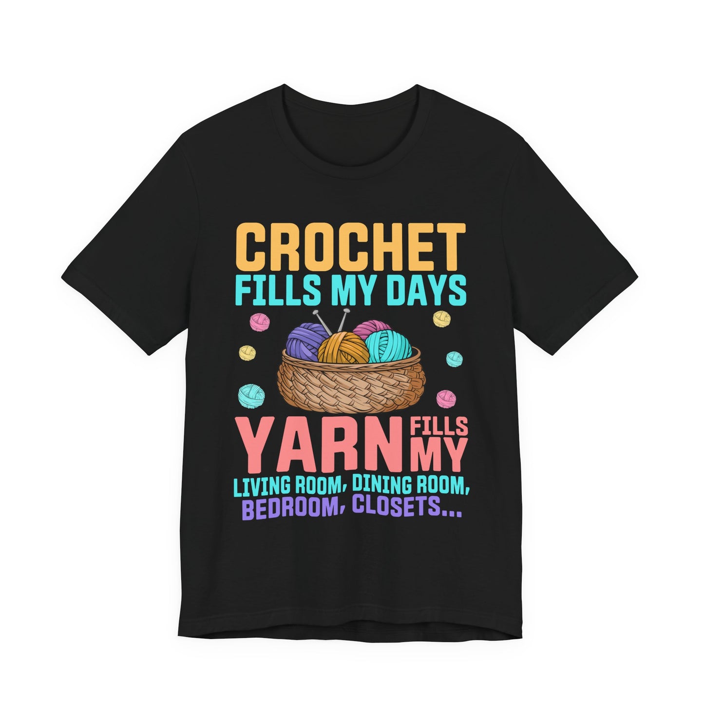Funny Crochet Tee Humorous Knitter & Crocheter Shirt