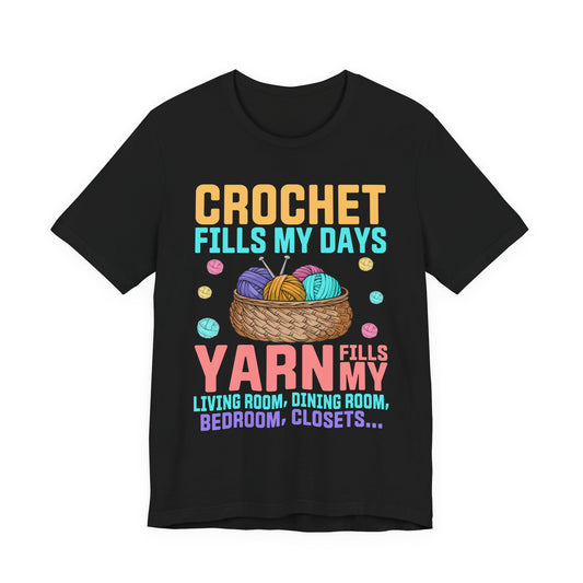 Funny Crochet Tee Humorous Knitter & Crocheter Shirt