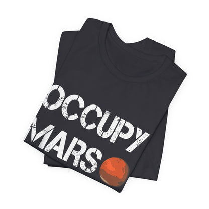 Explorer Occupy Mars Space T-Shirt