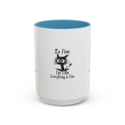 It’s Fine I’m Fine Everything Is Fine Coffee Mug