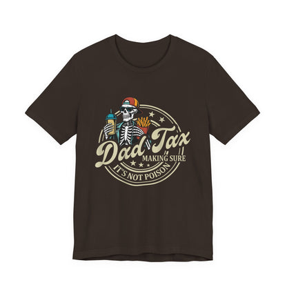 Dad-Tax T-Shirt