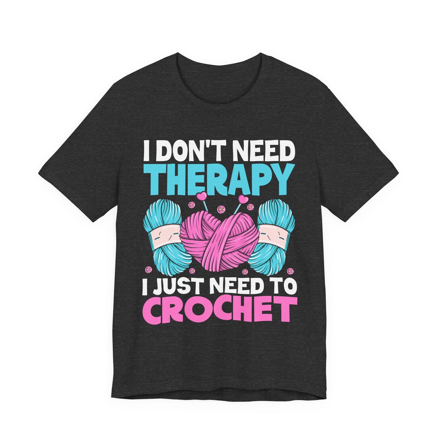 Crochet Therapy Yarn T-Shirt Knitting Lover