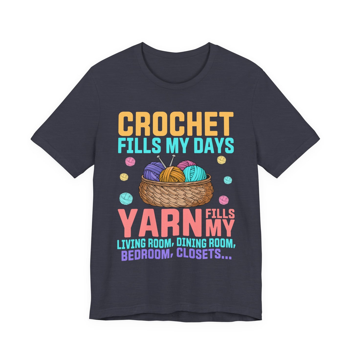 Funny Crochet Tee Humorous Knitter & Crocheter Shirt