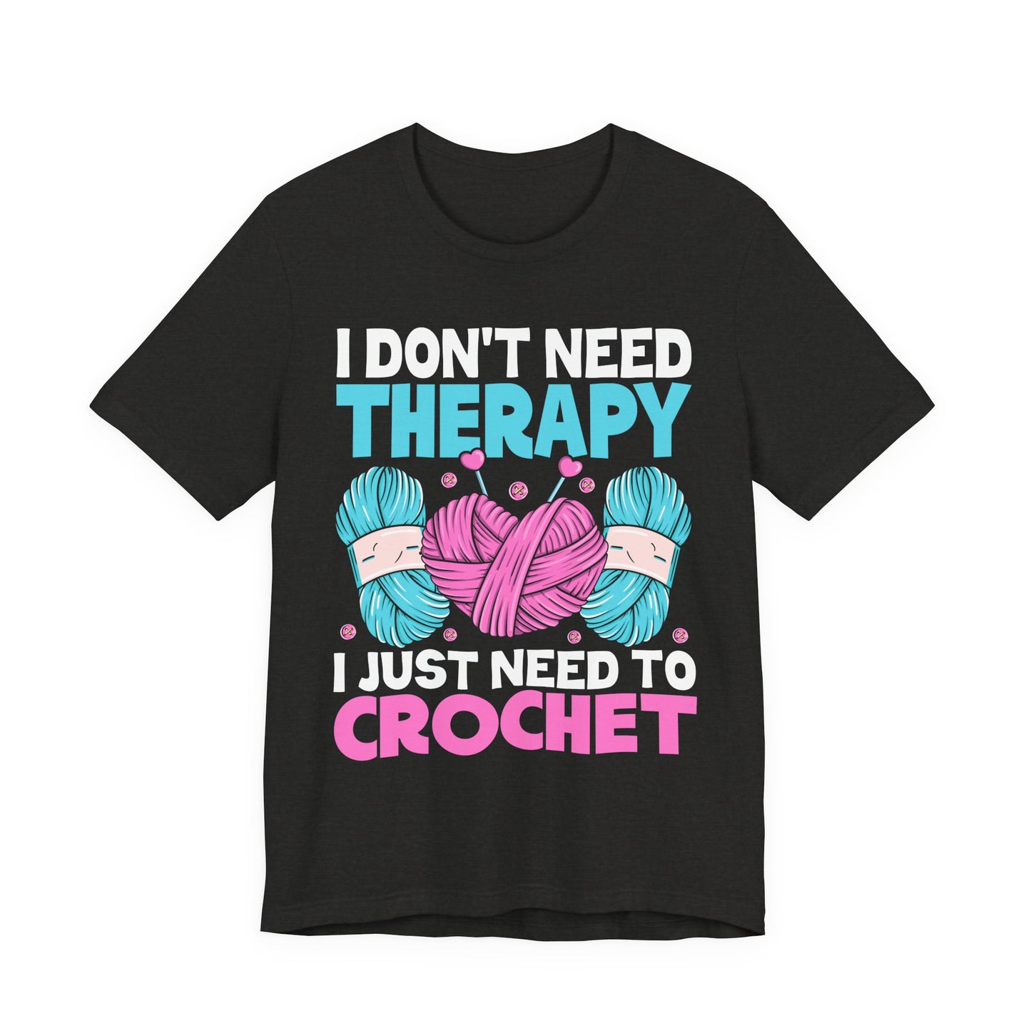 Crochet Therapy Yarn T-Shirt Knitting Lover