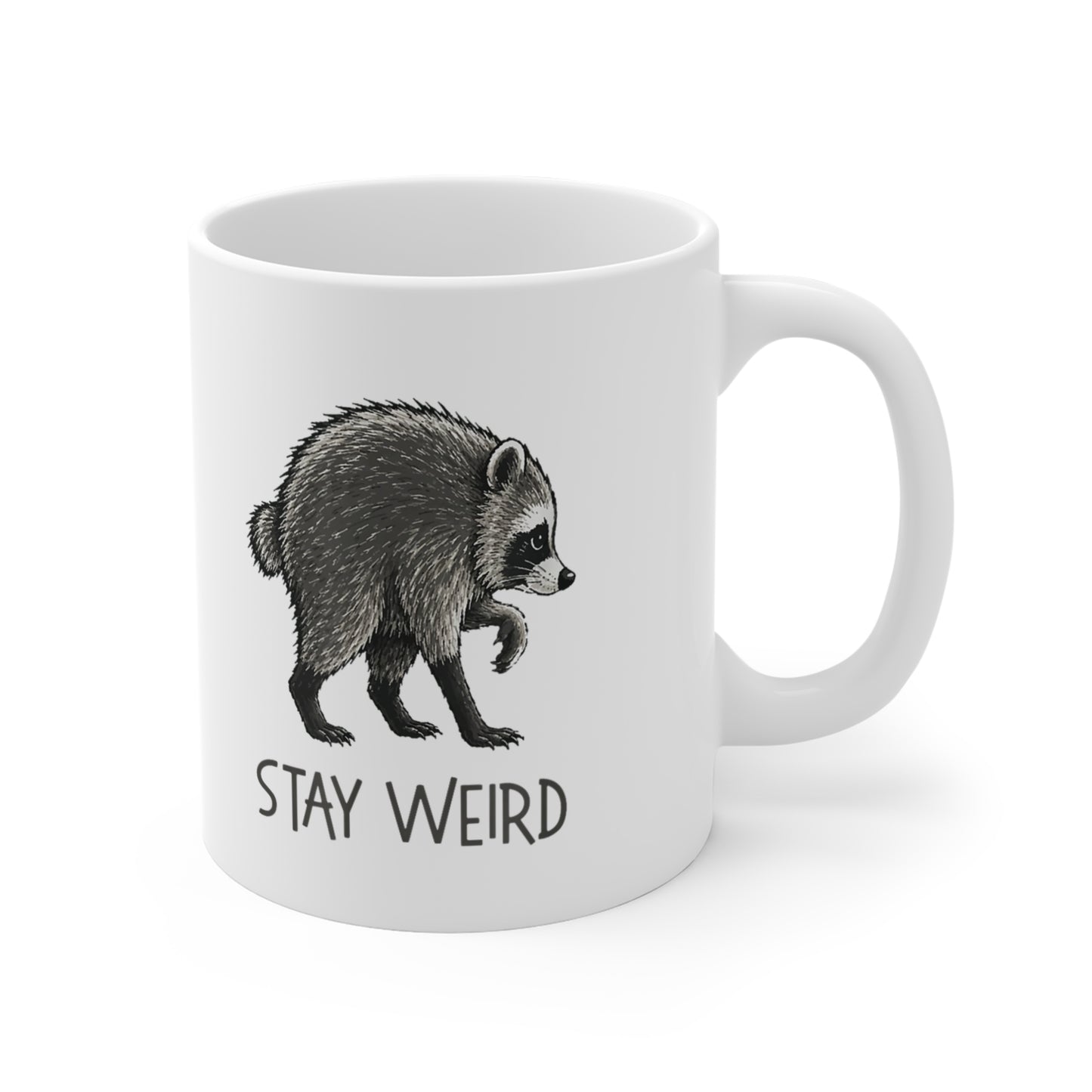Stay Weird Raccoon Mug