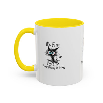 It’s Fine I’m Fine Everything Is Fine Coffee Mug